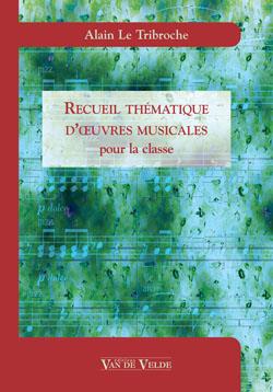 Recueil thématique d'oeuvres musicales
