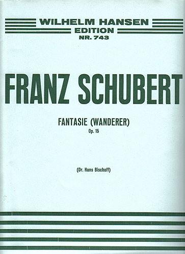 Fantasy 'The Wanderer' Op. 15