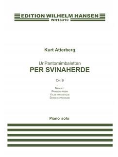 Ur Pantomimbaletten 'Per Svinaherde' Op.9