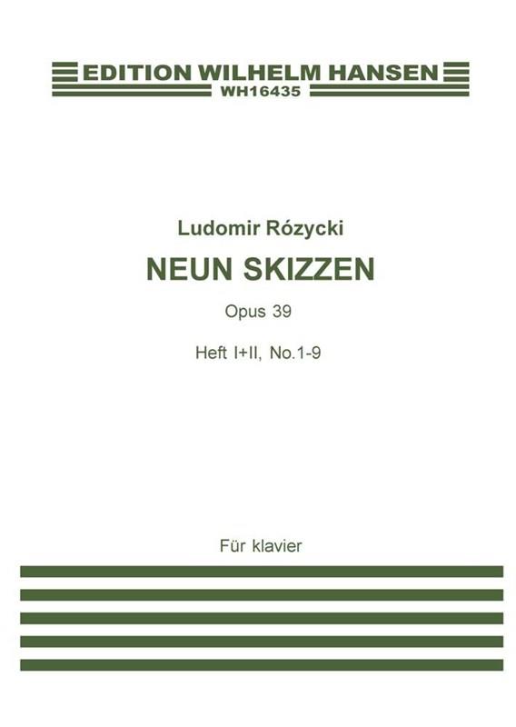 Neun Skizzen, Op. 39, No. 1-9