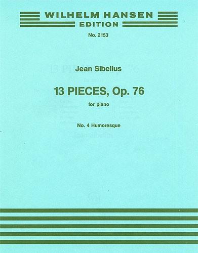 13 Pieces Op.76 No.4- Humoresque