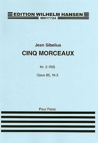 Five Pieces Op. 85 No. 3 'Iris'