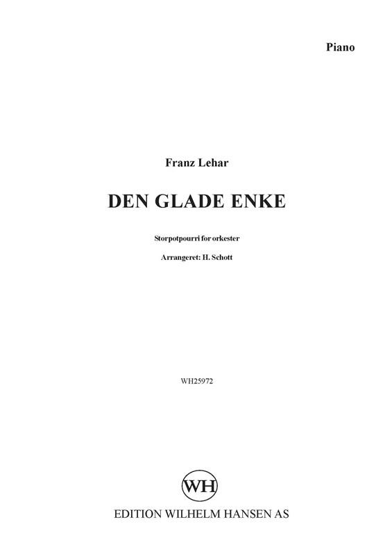 Franz Lehar Den Glade Enke, Potpourri