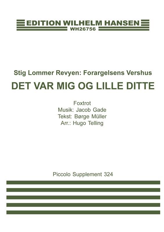 Det Var mig og lille Ditte