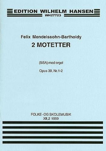 Two Motets Op. 39 No. 1/2