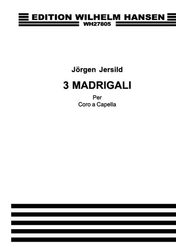 Jersild 3 Madrigals