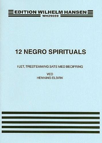 12 Negro Spirituals