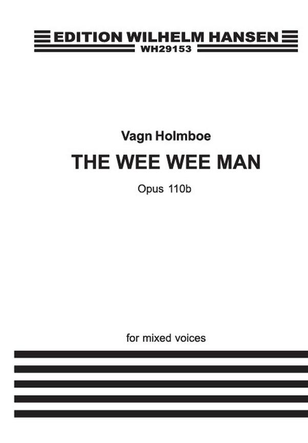 The Wee Wee Man Op. 110b