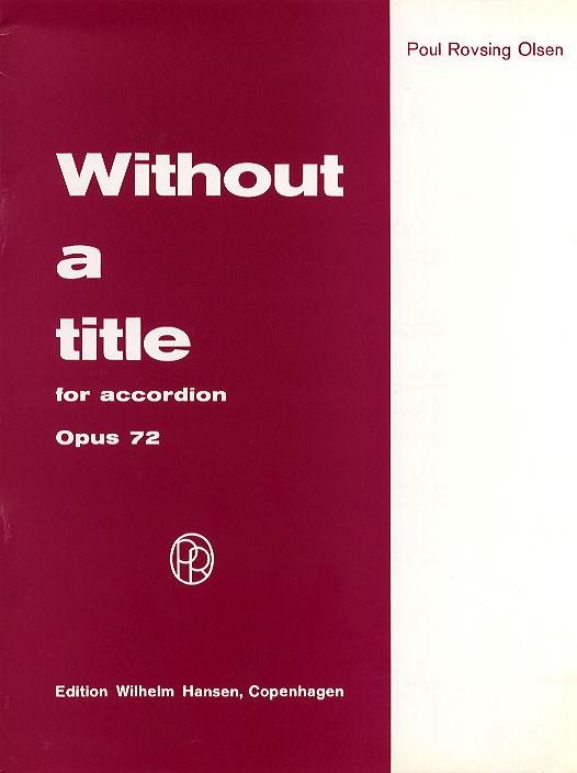 Without A Title Op. 72