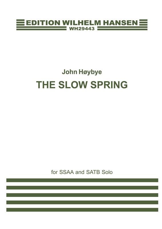 The Slow Spring