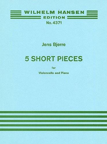 Five Short Pieces For Cello and Piano