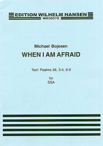 When I Am Afraid