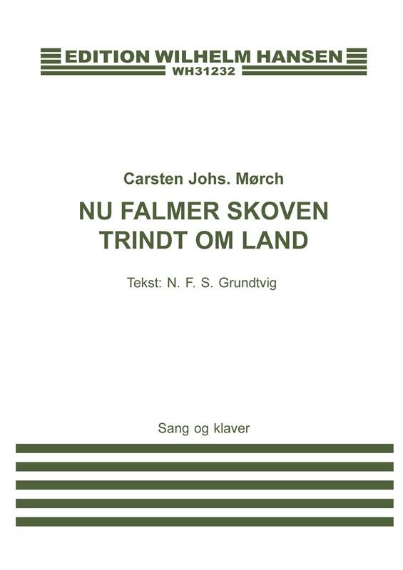Nu Falmer Skoven Trindt Om Land
