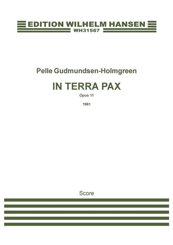 In Terra Pax Op. 11