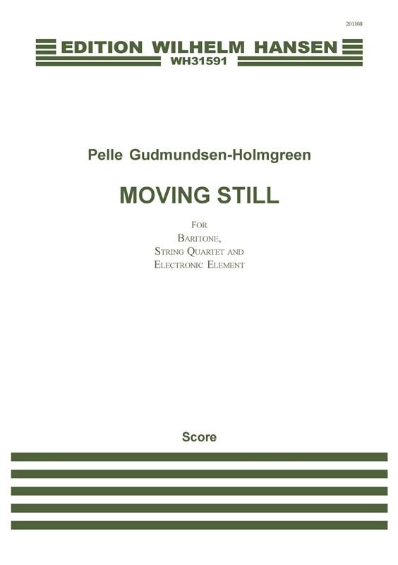 Moving Still