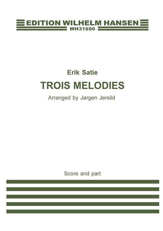 Trois Melodies