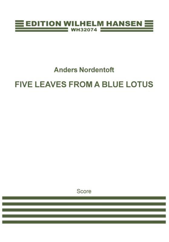Five Leaves From A Blue Lotus