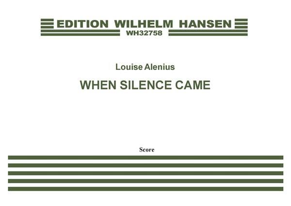 When Silence Came