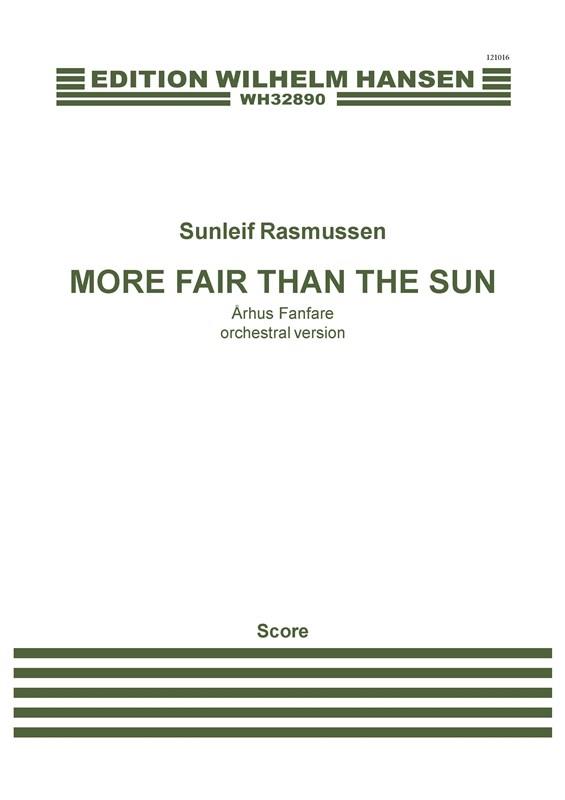 More Fair Than The Sun - Århus Fanfare