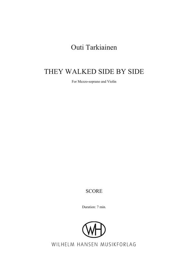 They Walked Side by Side