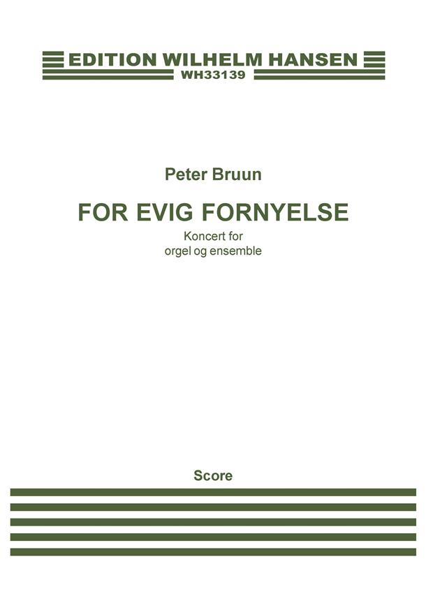 For Evig Fornyelse