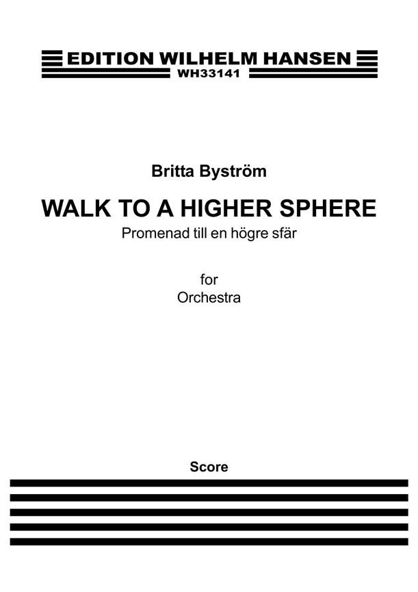 Walk to a Higher Sphere
