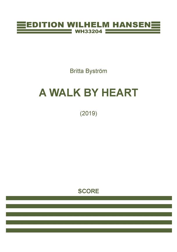 A Walk By Heart