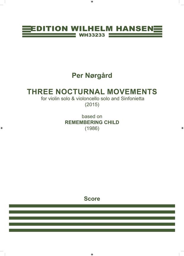 Three Nocturnal Movements (Sinfonietta Version)
