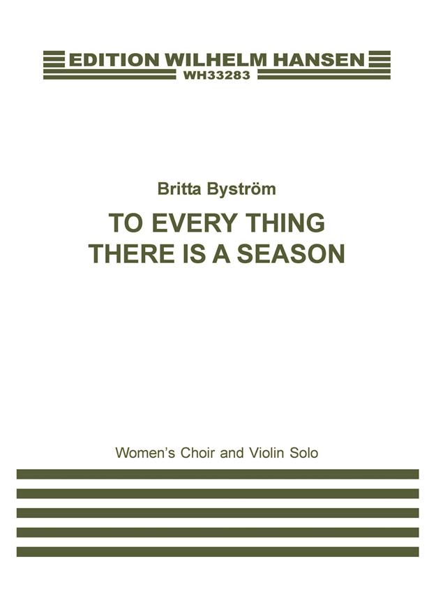 To Every Thing There Is A Season