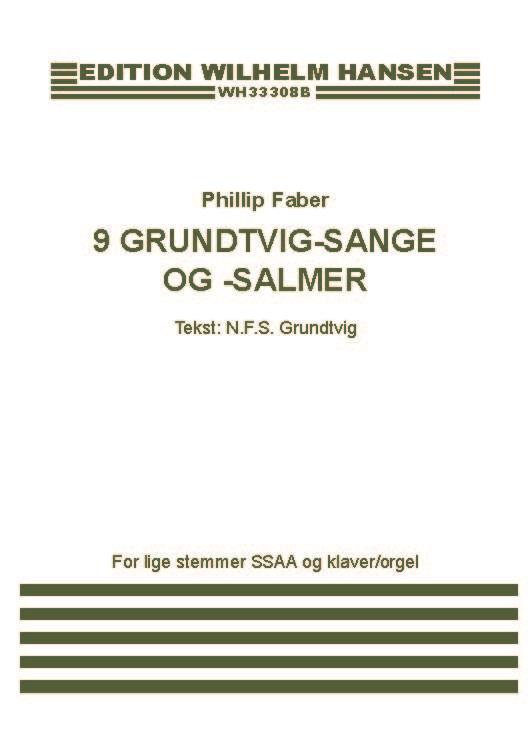 9 Grundtvig-Sange Og -Salmer