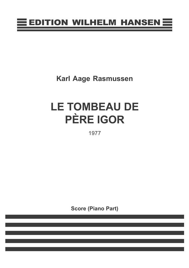 Le Tombeau De Pere Igor