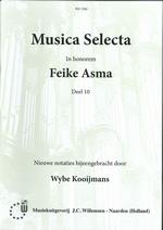 Musica Selecta in honorem Feike Asma