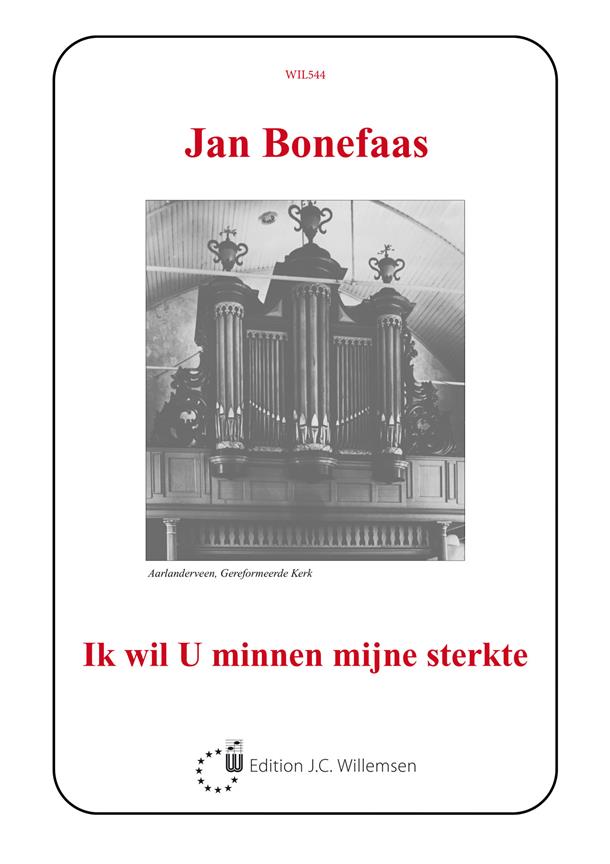 Ik Wil U Minnen Mijne Sterkte
