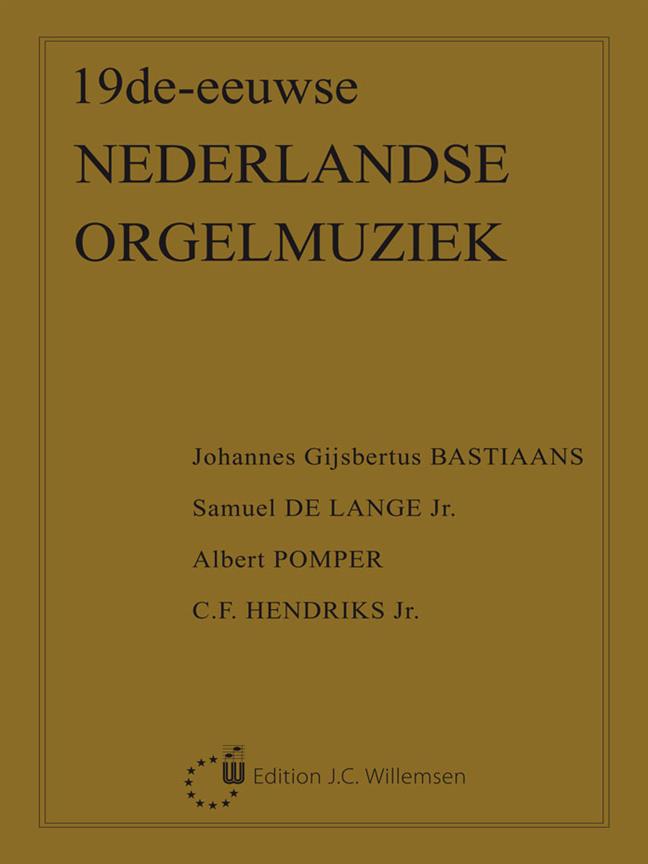19de-Eeuwse Nederlandse Orgelmuziek