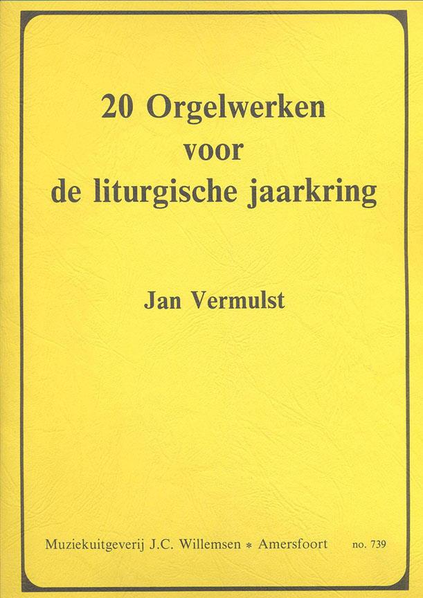 20 Orgelwerken voor de liturgische jaarkring