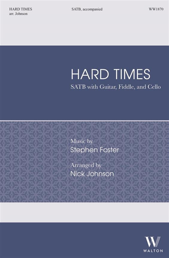 Hard Times (SATB)