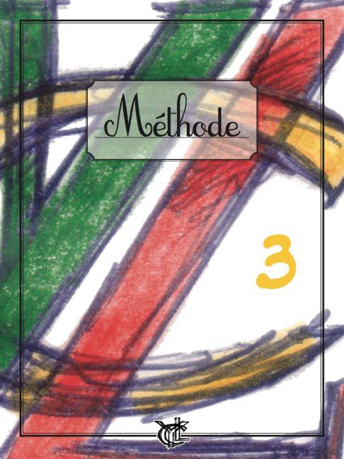 Methode 3 (nouvelle édition)