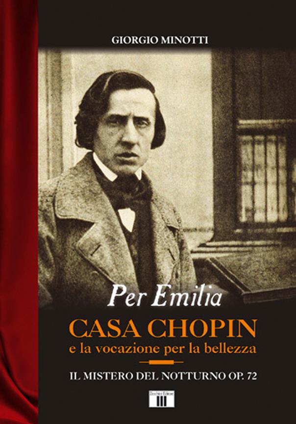 Per Emilia. Casa Chopin