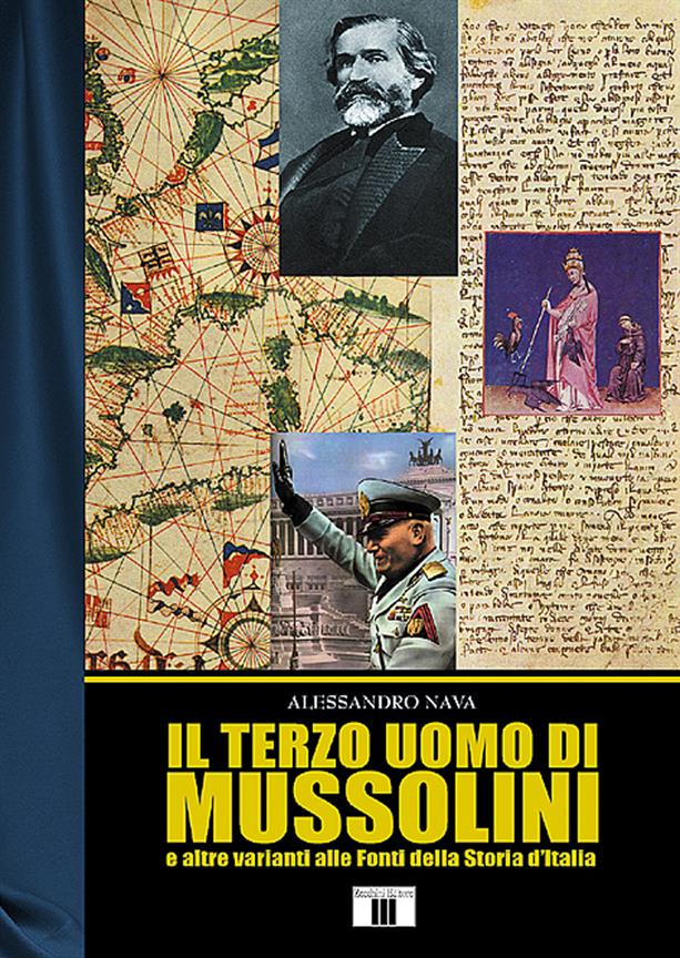 Il terzo uomo di Mussolini