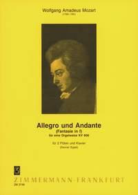 Allegro und Andante (Fantasie in f) KV 608