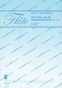 Zwei Tänze aus der Nussknacker-Suite op. 71a