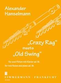 Crazy Rag meets Old Swing