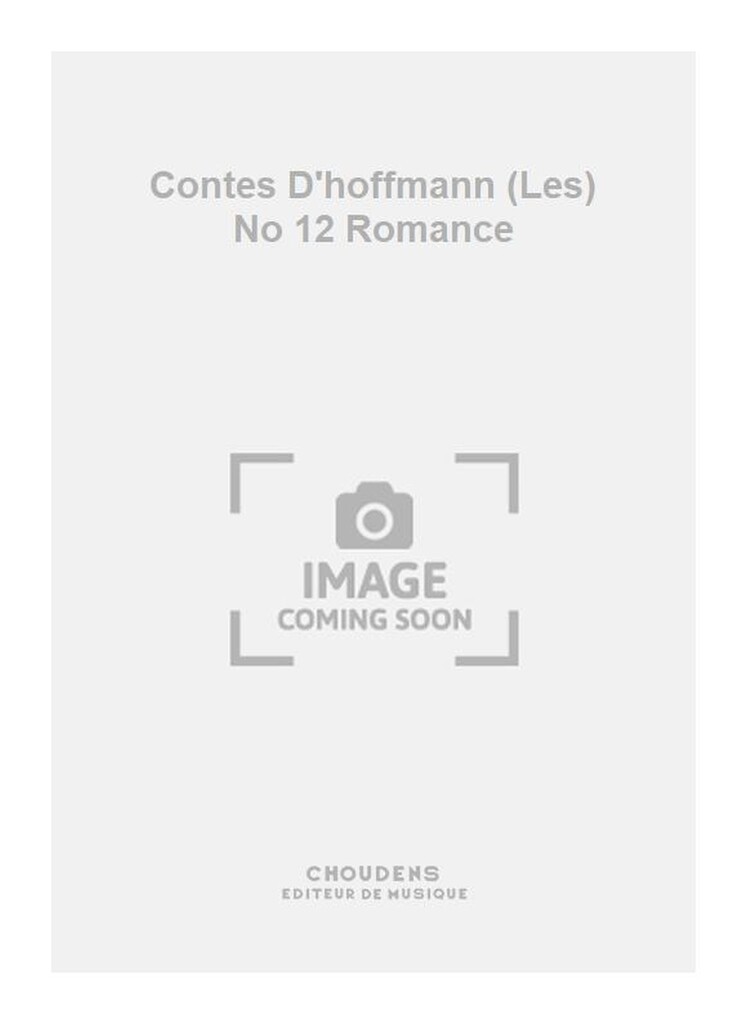 Contes D'hoffmann (Les) No 12 Romance