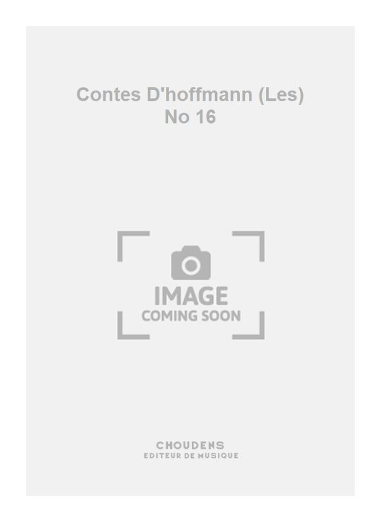 Contes D'hoffmann (Les) No 16
