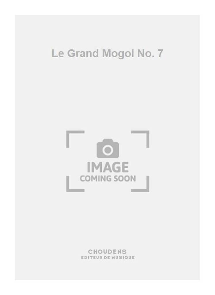 Le Grand Mogol No. 7