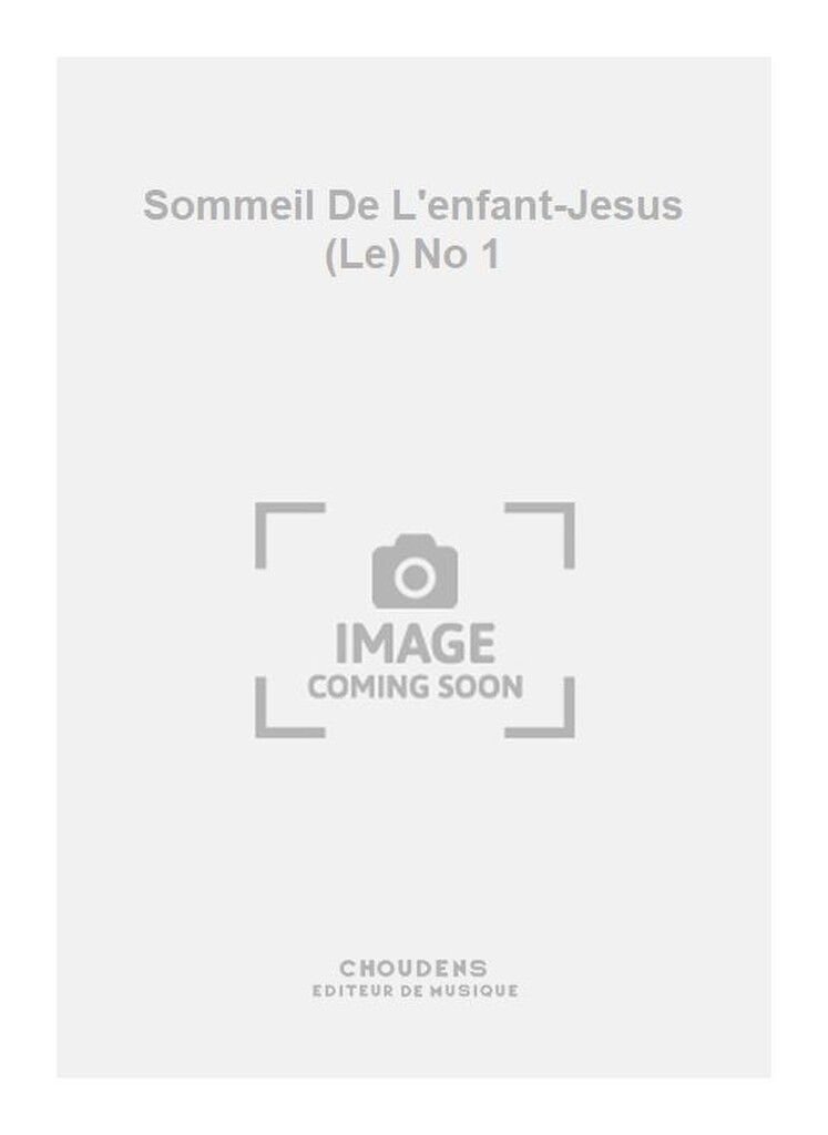 Sommeil De L'enfant-Jesus (Le) No 1