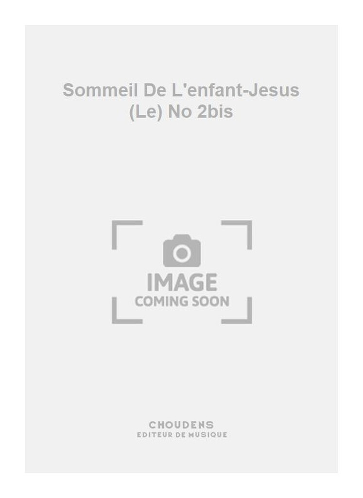Sommeil De L'enfant-Jesus (Le) No 2bis