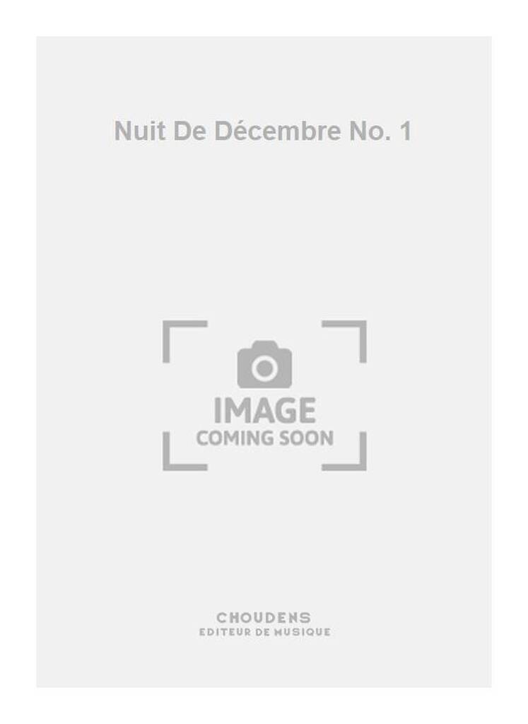 Nuit De Décembre No. 1