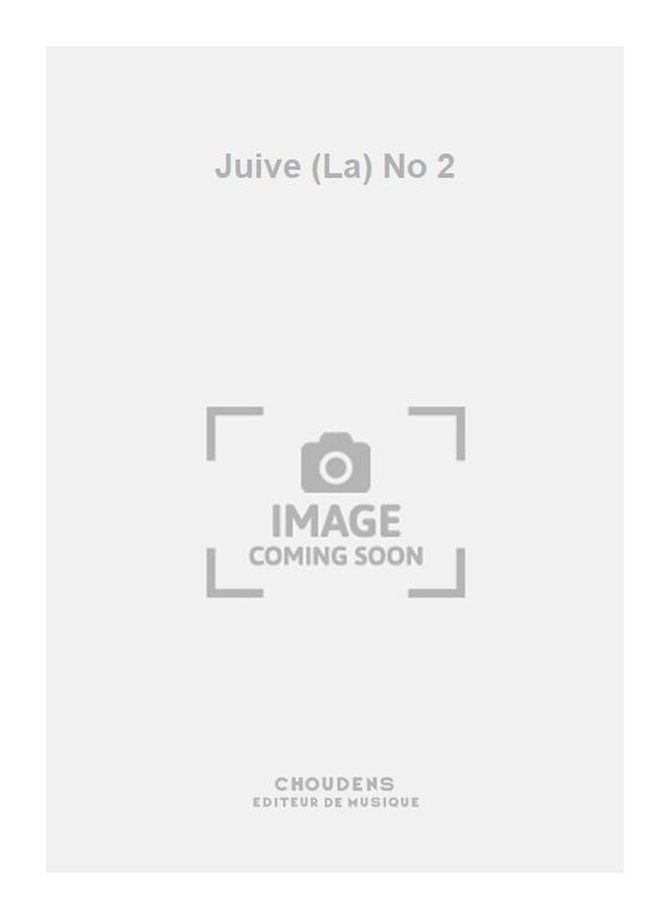 Juive (La) No 2