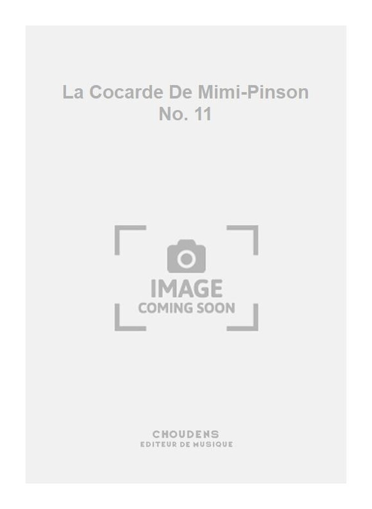 La Cocarde De Mimi-Pinson No. 11